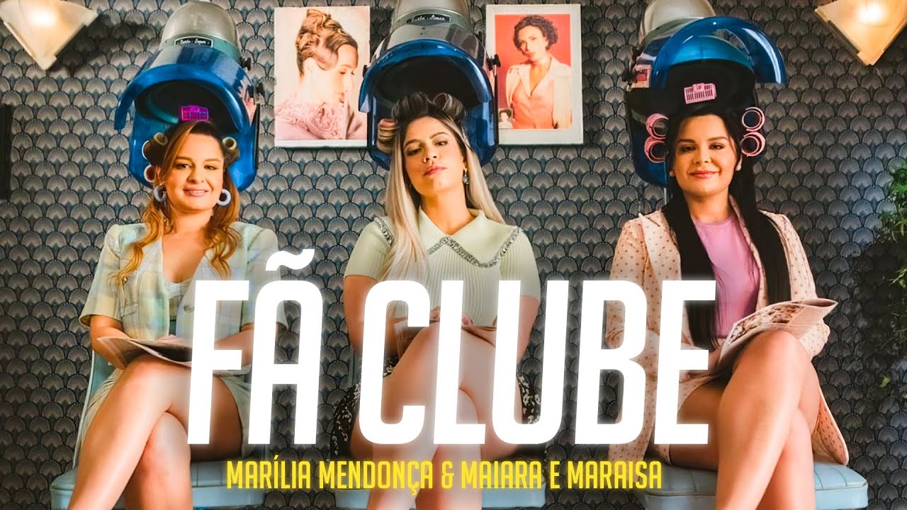 Fã Clube - Marília Mendonça e Maiara & Maraisa / letra / legenda / 