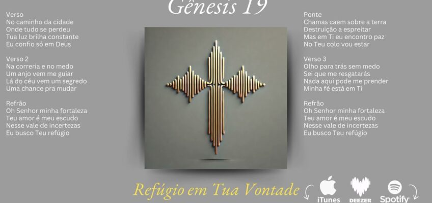 Refúgio em Tua Vontade (Gênesis 19) – A Bíblia Cantada