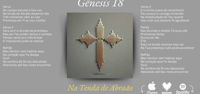 Na Tenda de Abraão (Gênesis 18) – A Bíblia Cantada