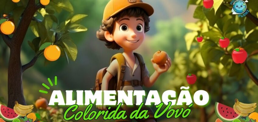 Clipe Infantil: ALIMENTAÇÃO COLORIDA DA VOVÓ | MÚSICA EDUCATIVA para CRIANÇA – MUNDO FLOKI (CLIPE INFANTIL)